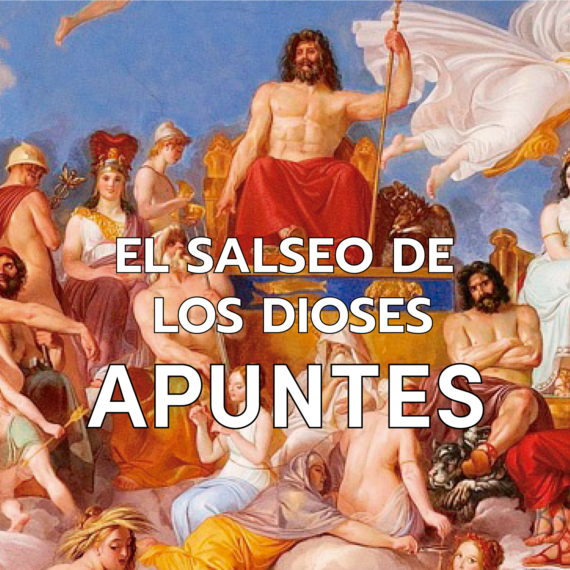 APUNTES-SALSEO-DE-LOS-DIOSES